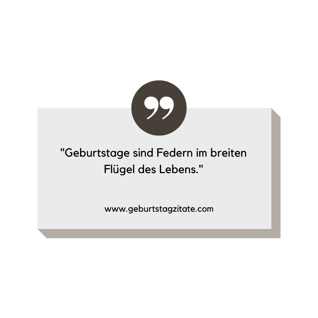 Zitate zum Geburtstag 12 tiefsinnigwunderschöne Geburtstagssprüche