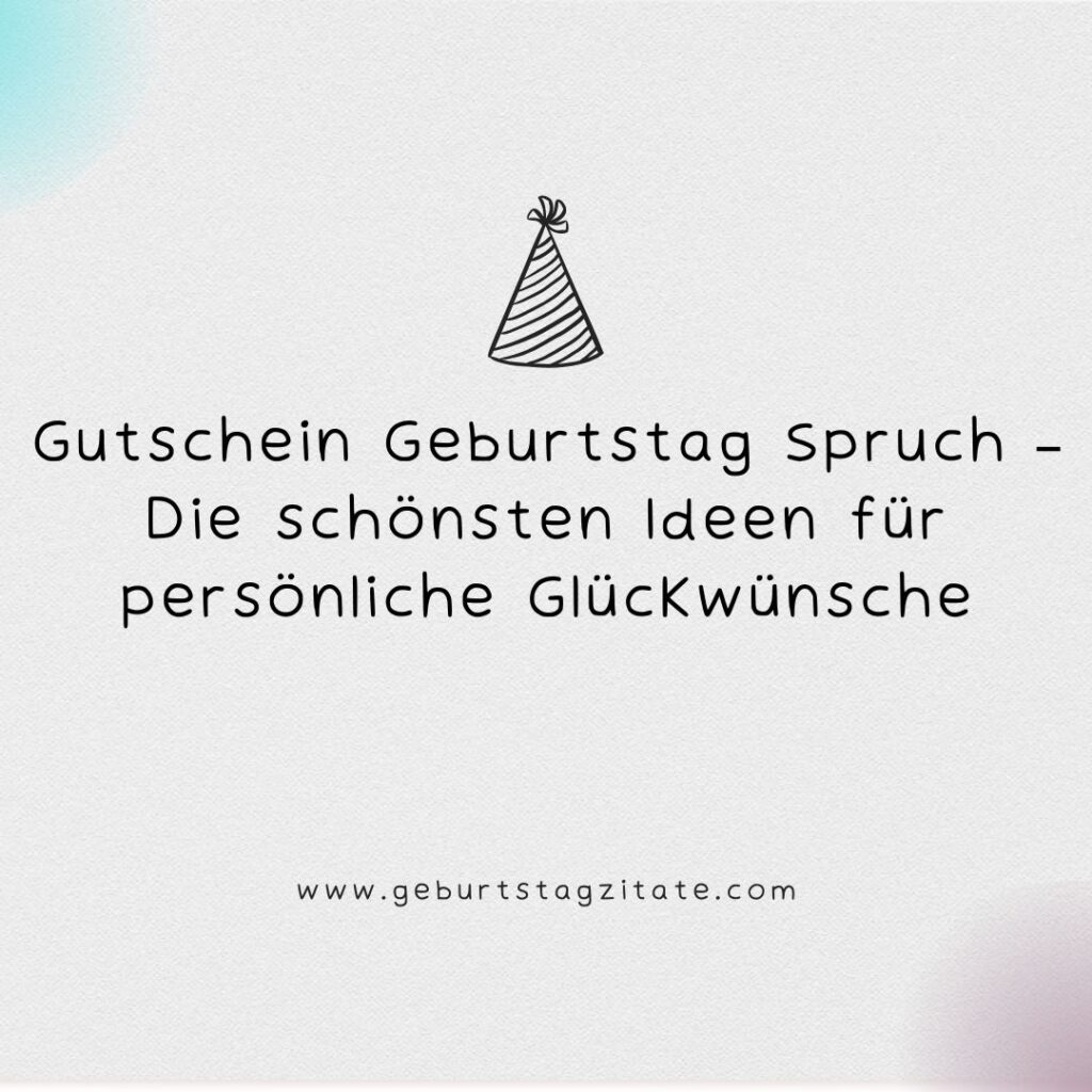 Gutschein Geburtstag Spruch