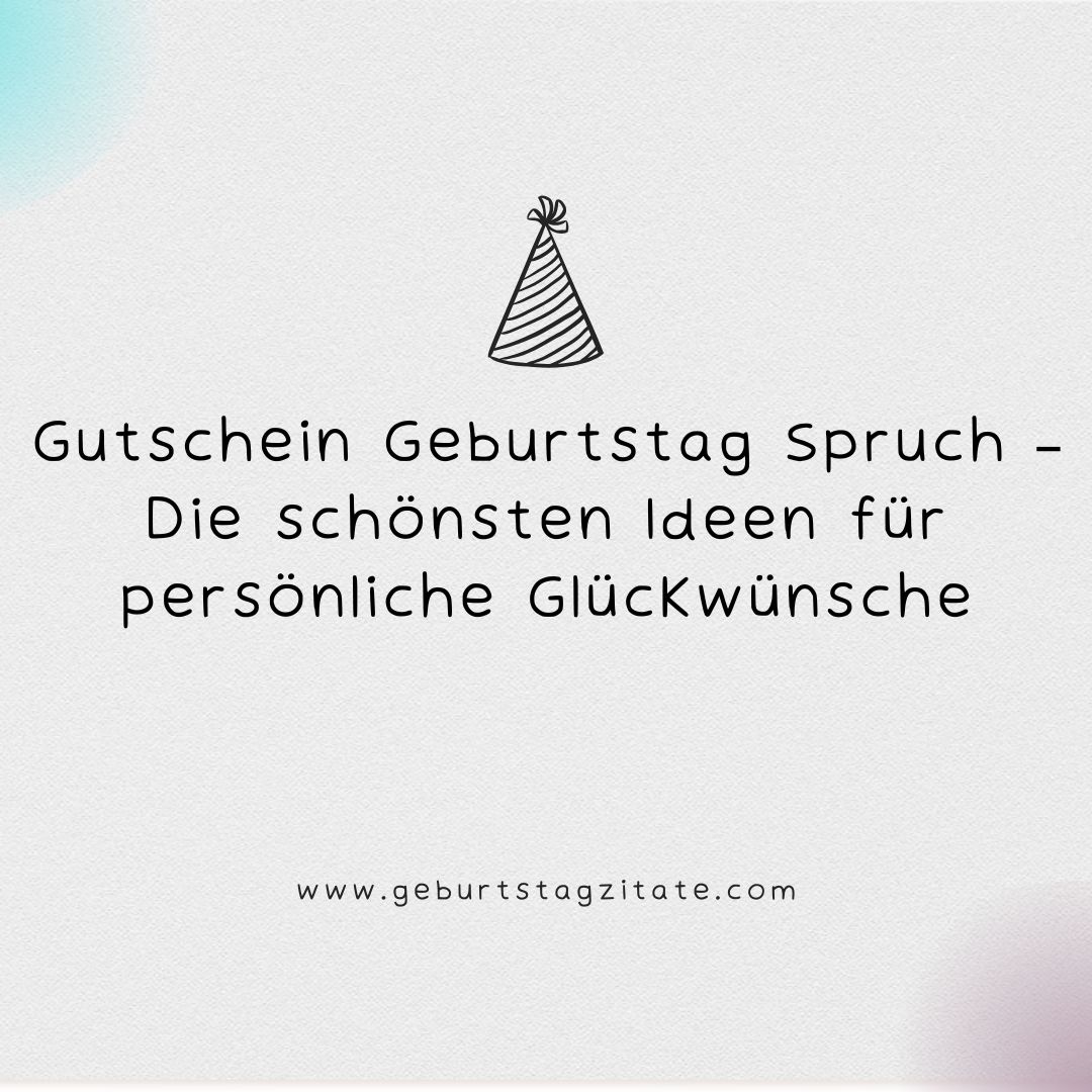 Gutschein Geburtstag Spruch