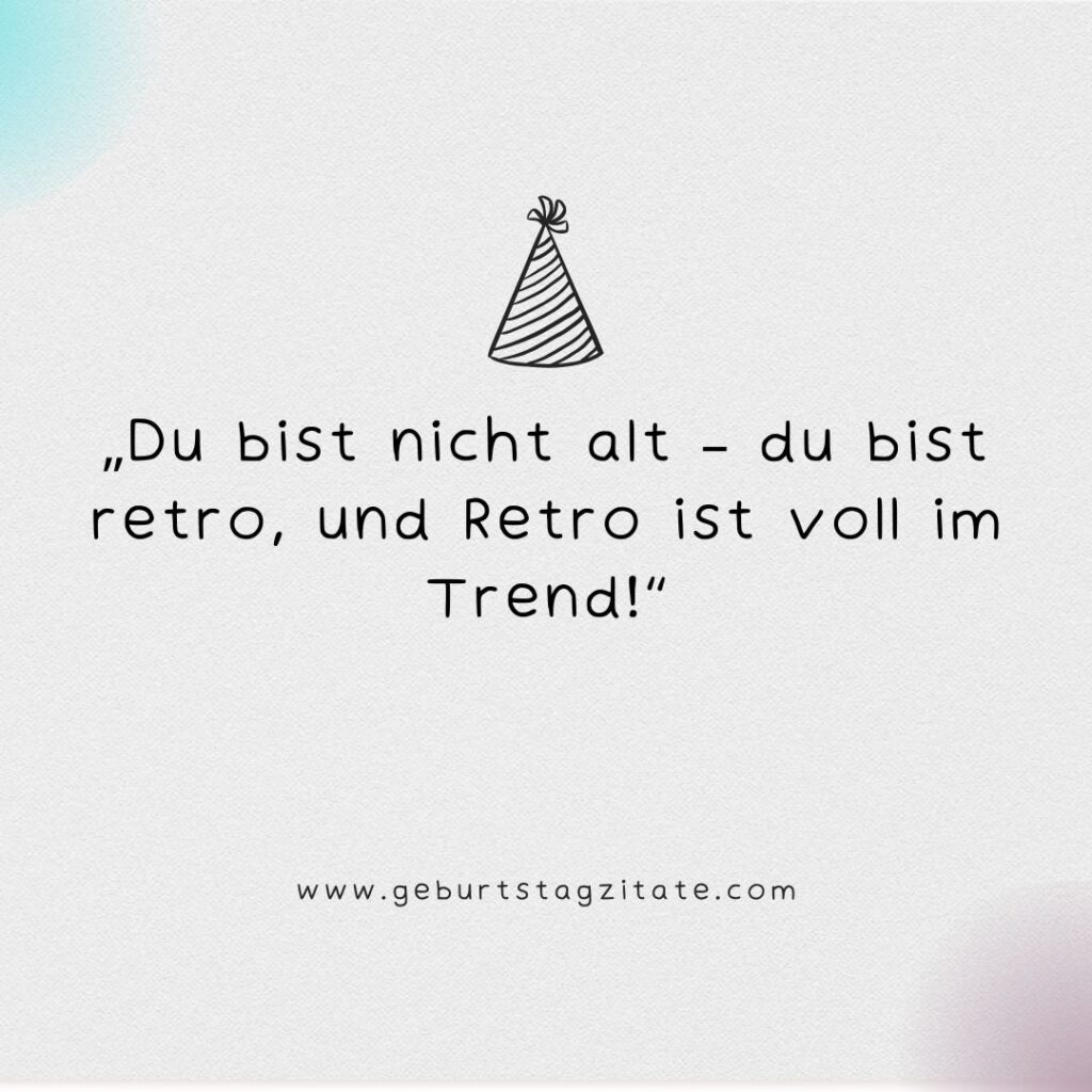 Freche lustige Sprüche zum 60 Geburtstag Frau
